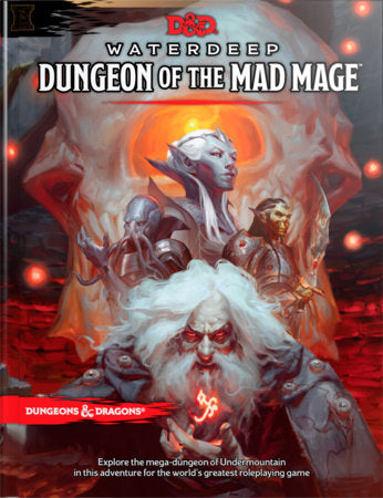 Waterdeep:  Dungeon of the Mad Mage