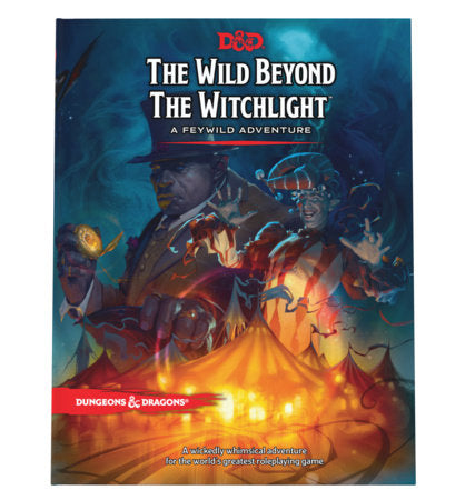 The Wild Beyond the Witchlight: A Feywild Adventure